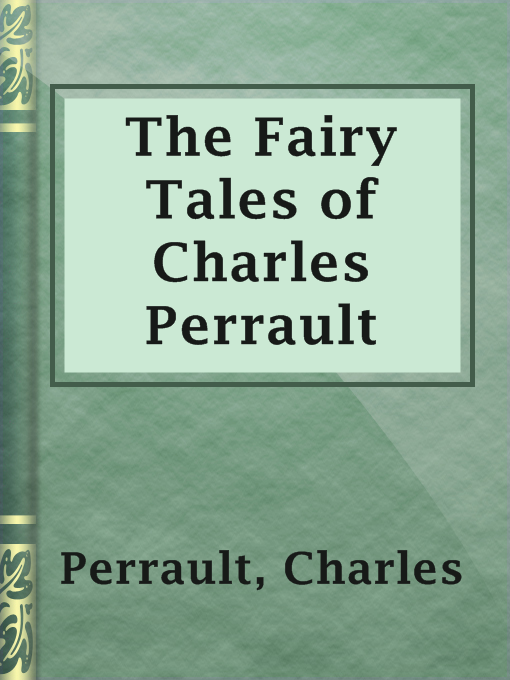 Title details for The Fairy Tales of Charles Perrault by Charles Perrault - Available